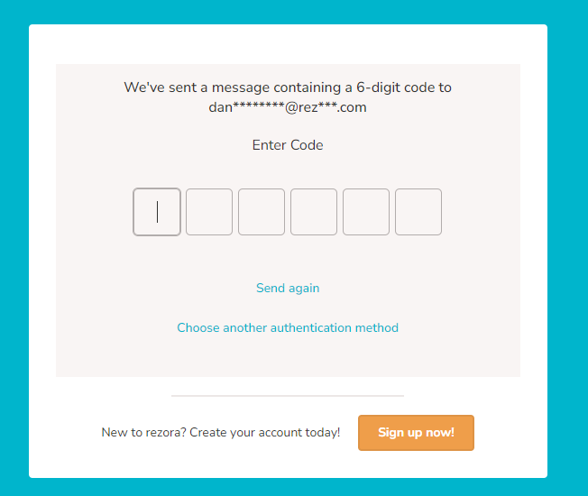 the OTP code entry field shows "we've sent a message containing a 6-digit code to" with an email address blurred for security. 6 entry fields show where someone will type a code.
