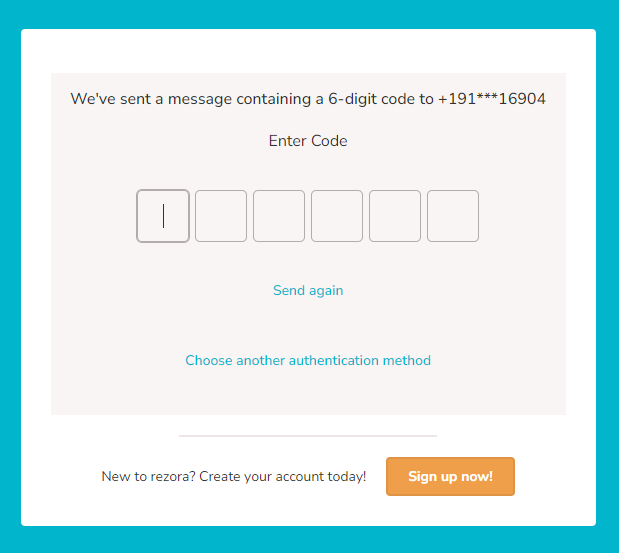 the OTP code entry field shows "we've sent a message containing a 6-digit code to" with a phone number blurred for security. 6 entry fields show where someone will type a code.