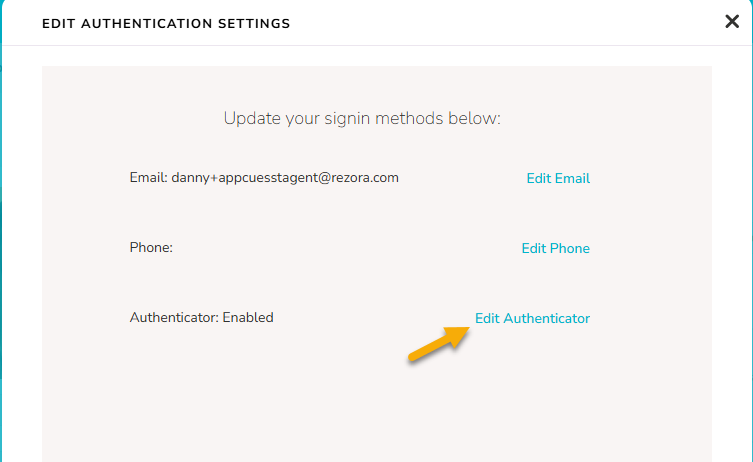 An arrow in the Edit Authentication Settings modal pointing to "Edit Authenticator" - If none is already established, this would read "Add Authenticator"