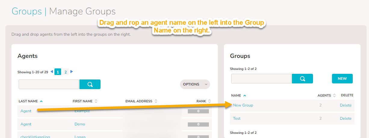 An image showing the Groups | Manage Groups page. On the left is the "Agents" area with agent names, and the right, the Groups area. An arrow shows to drag and drop an Agent name from the left into a Group name on the right to add them.