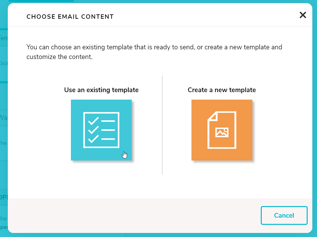 An image of the "choose email content" step with the cursor over the 'Use an existing email template' option.