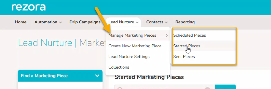 An image showing "Lead Nurture - Manage Marketing Pieces" and then highlighting the Scheduled, Started, and Sent pieces, as all technically can have share-able emails.